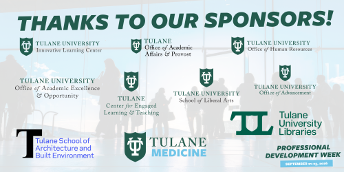 Tulane University sponsors graphic for Professional Development Week, featuring several department logos.